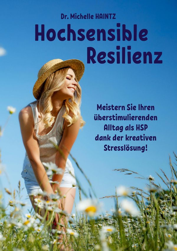 Hochsensible Resilienz - Michelle Haintz (Buch)