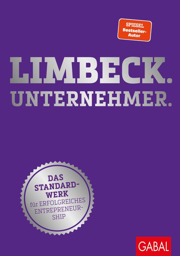 Limbeck. Unternehmer. - Martin Limbeck (Buch)