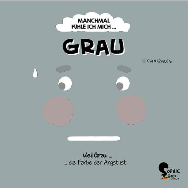 Manchmal fühle ich mich Grau - Canizales (Buch)