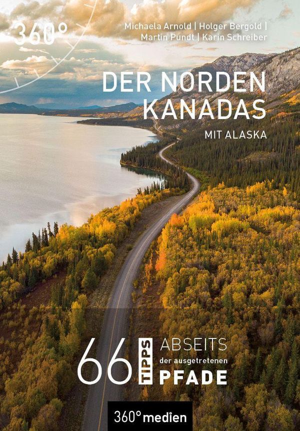 Der Norden Kanadas mit Alaska - Michaela Arnold (Buch)
