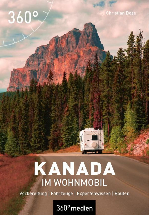 Kanada im Wohnmobil - Christian Dose (Buch)