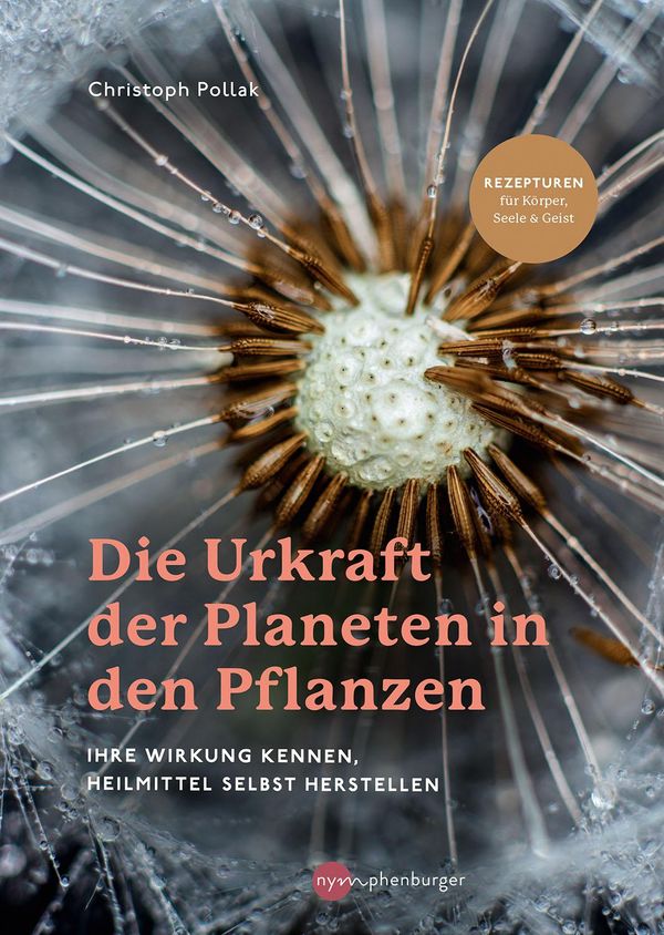 Die Urkraft der Planeten in den Pflanzen - Christoph Pollak (Buch)