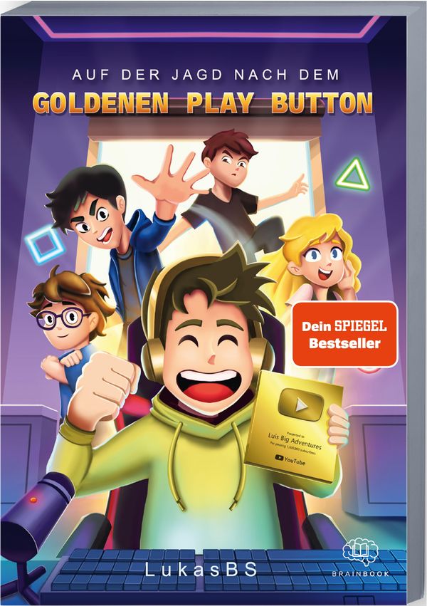 Auf der Jagd nach dem goldenen Play Button - LukasBS (Buch)