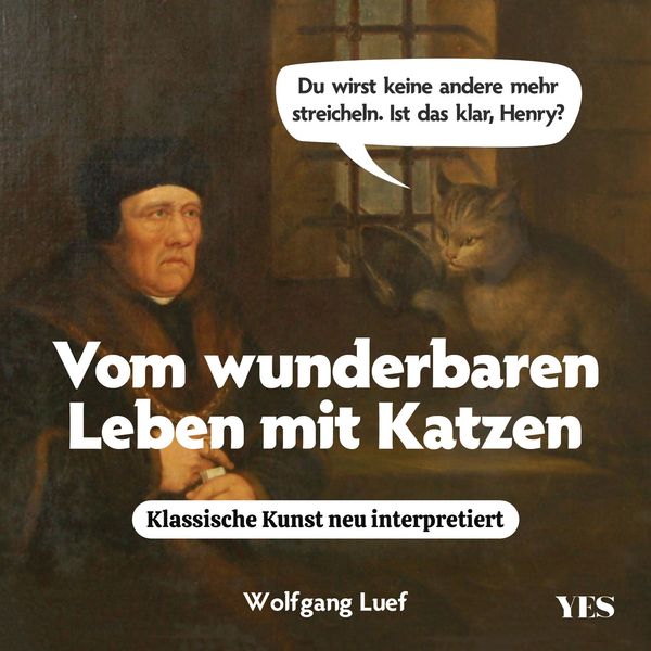 Vom wunderbaren Leben mit Katzen - Wolfgang Luef (Buch)
