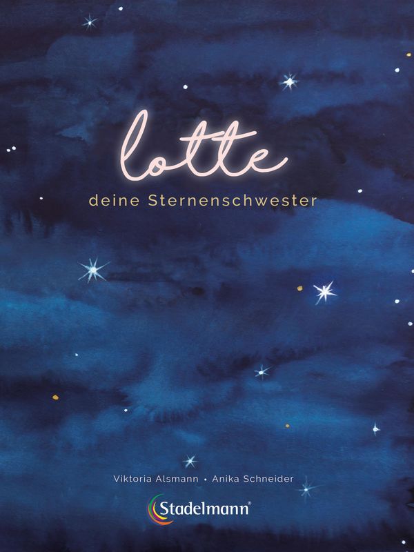 Lotte - deine Sternenschwester - Viktoria Alsmann (Buch)