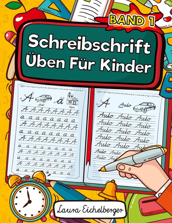 Schreibschrift Üben Für Kinder (SAS) - Laura Eichelberger (Buch)