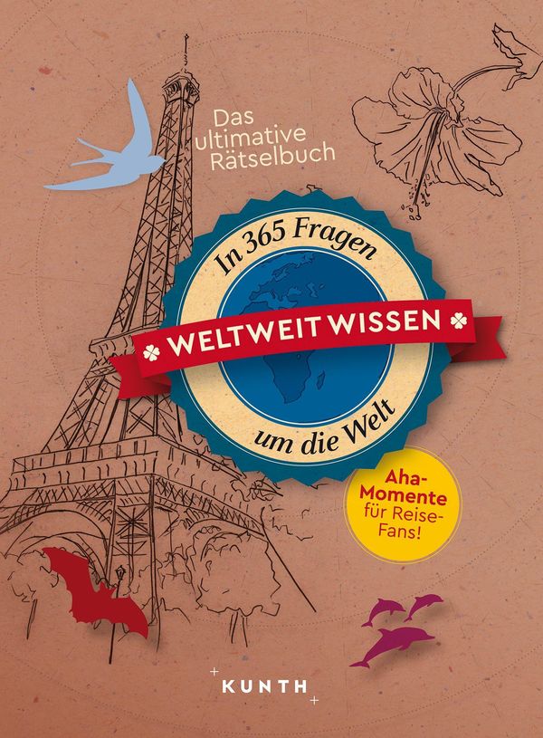 KUNTH Weltweit wissen - Kunth Verlag (Buch)