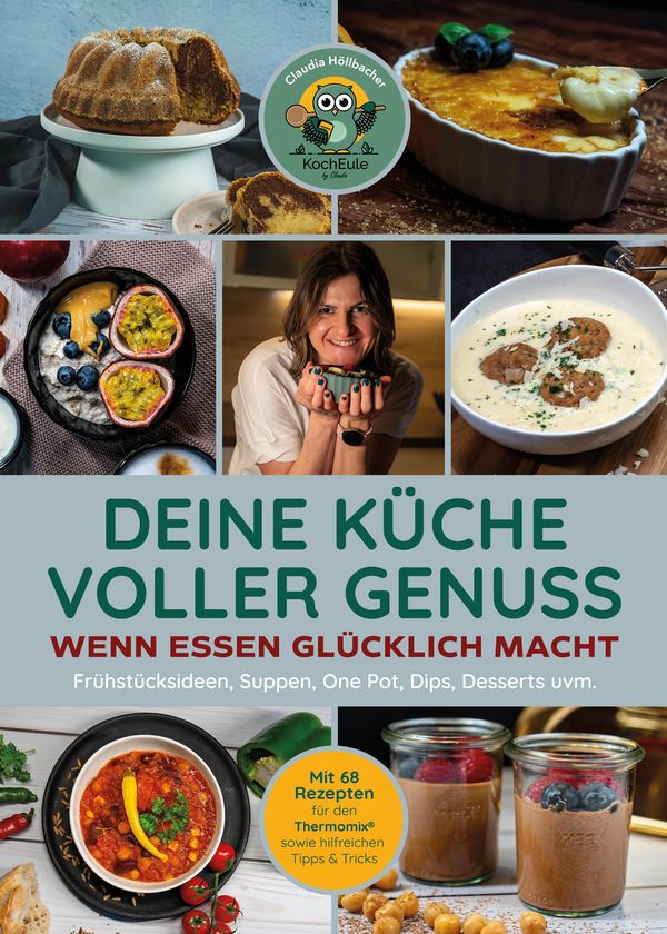 Deine Küche voller Genuss - Claudia Höllbacher (Buch)
