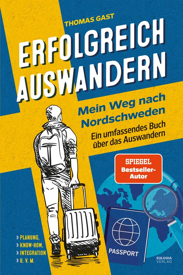 Erfolgreich auswandern - Thomas Gast (Buch)