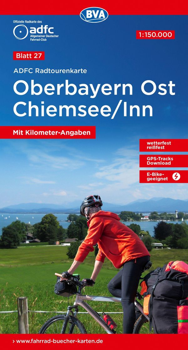 ADFC-Radtourenkarte 27 Oberbayern Ost Chiemsee/Inn 1:150.000, reiß- und wetterfest, E-Bike geeignet, GPS-Tracks Download, mit Bett+Bike Symbolen, mit