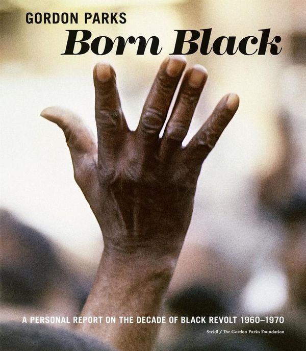 Born Black - Gordon Parks (Buch)