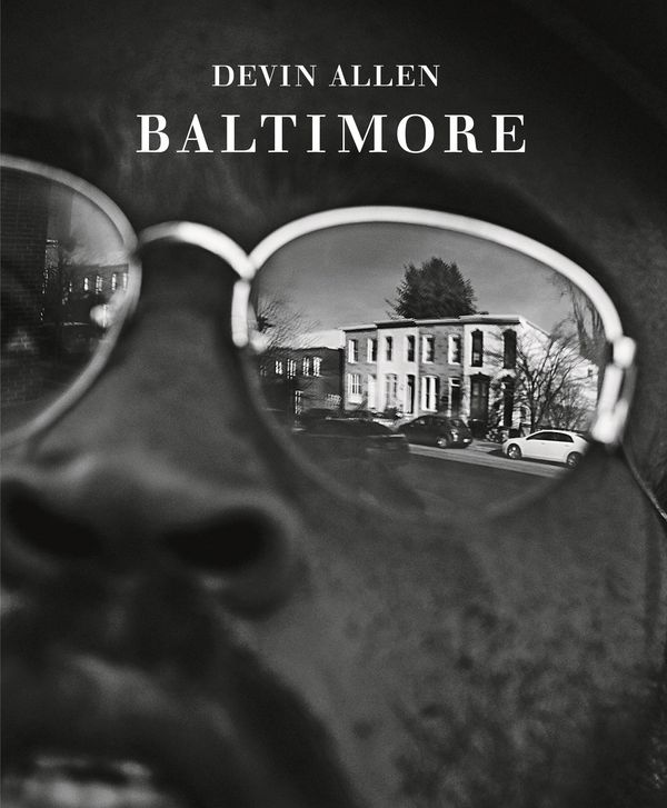 Baltimore - Devin Allen (Buch)