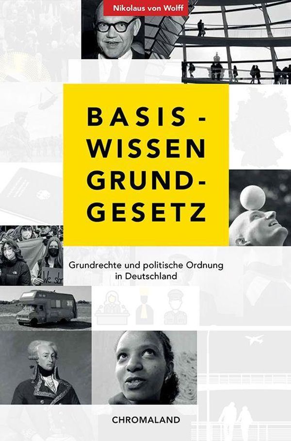 Basiswissen Grundgesetz - Nikolaus von Wolff (Buch)