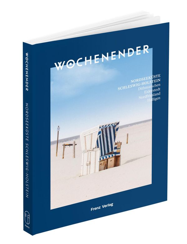 Wochenender: Nordseeküste Schleswig-Holstein (Buch)