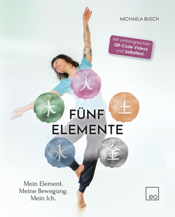 Fünf Elemente - Michaela Busch (Buch)