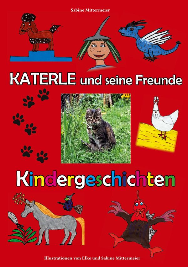 Katerle und seine Freunde - Sabine Mittermeier (Buch)