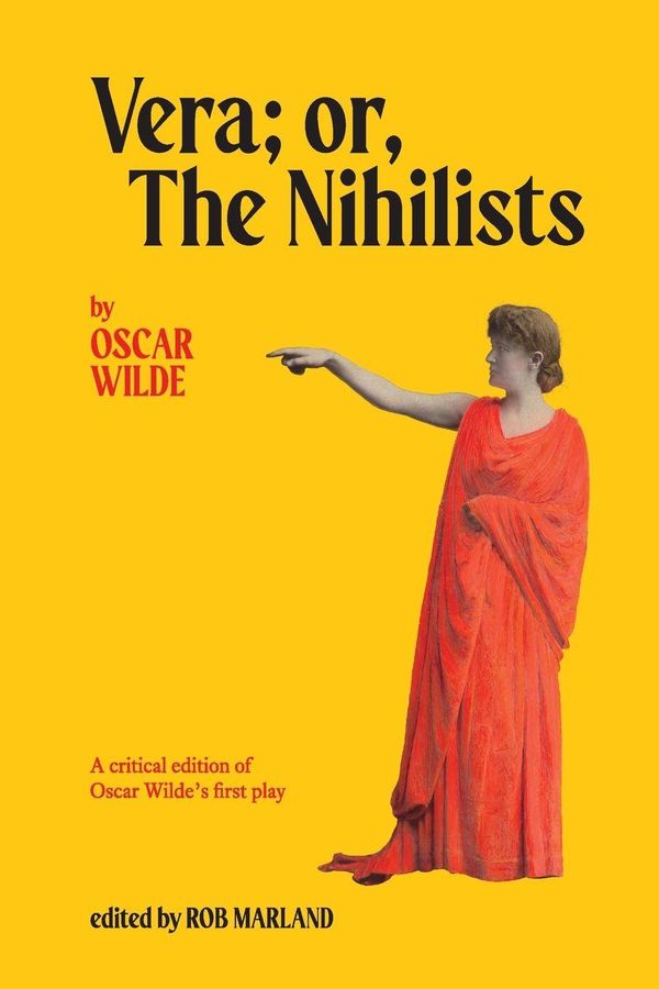 Vera; or, The Nihilists - Oscar Wilde (Buch)