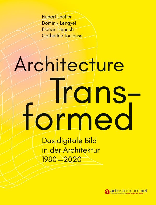 Architecture Transformed (Buch)