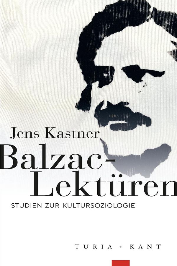 Balzac-Lektüren - Jens Kastner (Buch)
