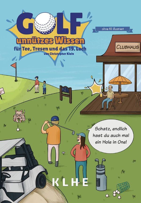GOLF - unnützes Wissen für Tee, Tresen und das 19. Loch (Buch)