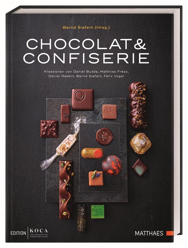 Chocolat & Confiserie - Bernd Siefert (Buch)