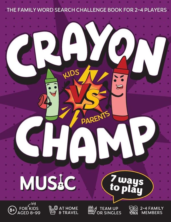 Crayon Champ Kids vs Parents Music - Luna Martin (Buch)
