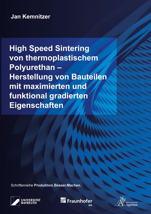 High Speed Sintering von thermoplastischem Polyurethan - Herstellun...