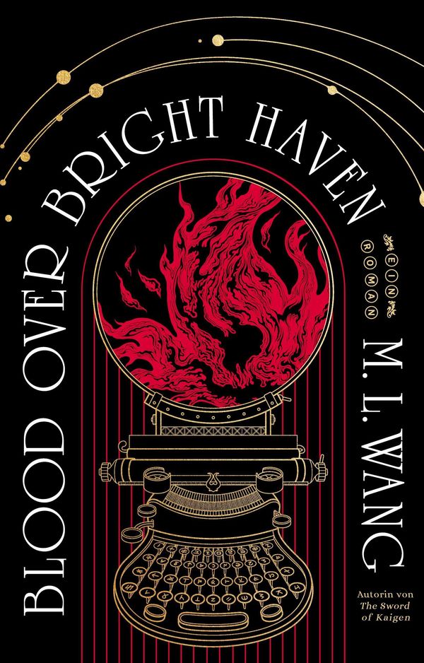 Blood over bright haven - M. L. Wang (Buch)