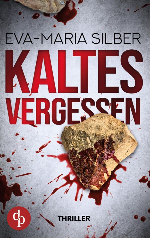 Kaltes Vergessen - Eva-Maria Silber (Buch)