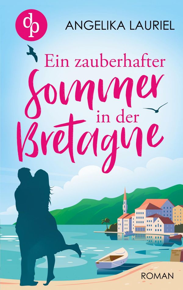 Ein zauberhafter Sommer in der Bretagne - Angelika Lauriel (Buch)
