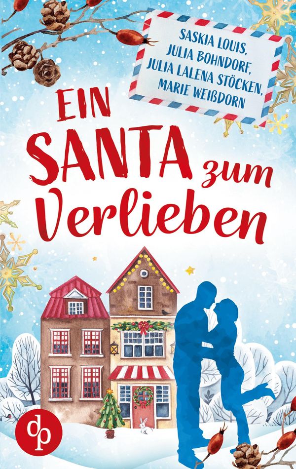 Ein Santa zum Verlieben - Saskia Louis (Buch)