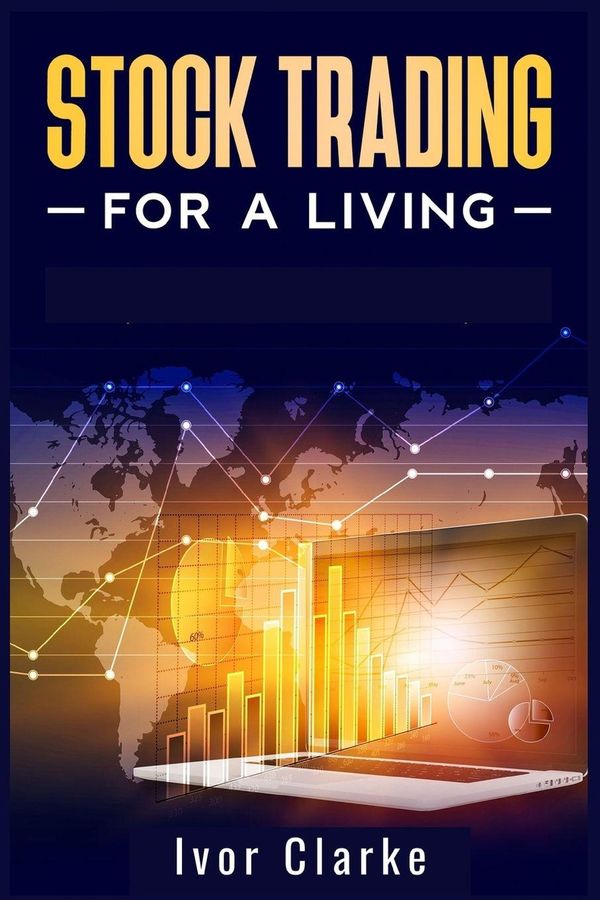 Stock Trading for a Living - Ivor Clarke (Buch)