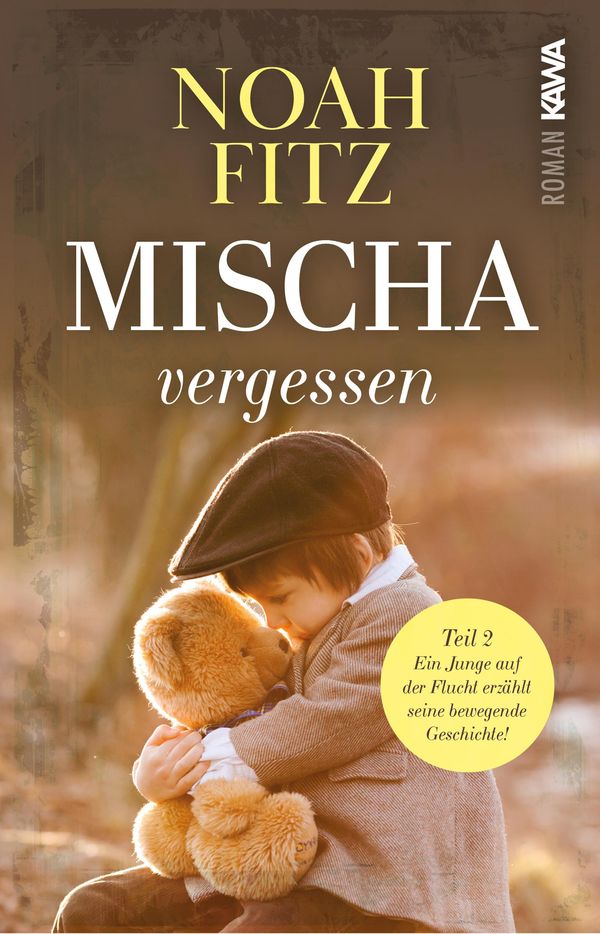 Mischa - vergessen - Noah Fitz (Buch)