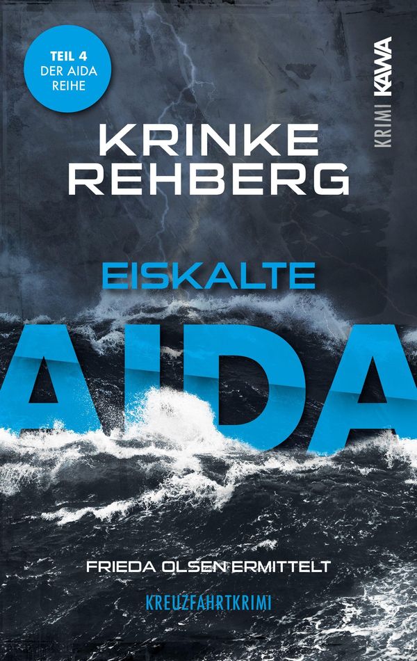Eiskalte AIDA - Krinke Rehberg (Buch)
