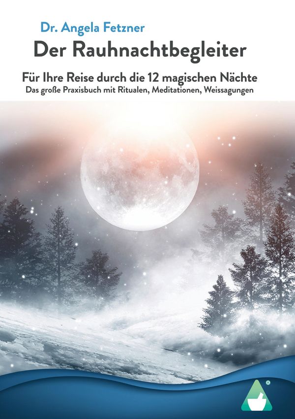 Der Rauhnachtbegleiter - Angela Fetzner (Buch)