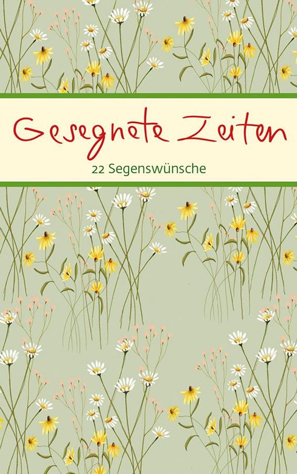 Gesegnete Zeiten (Buch)