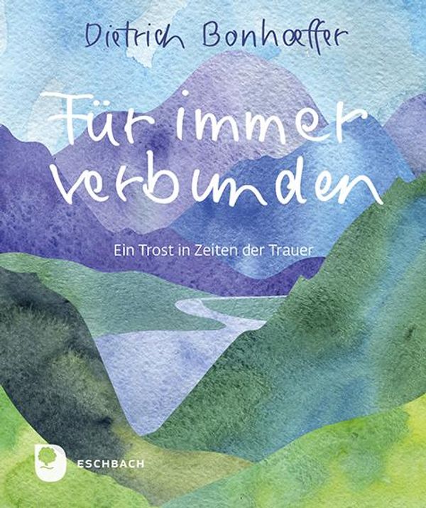 Für immer verbunden - Dietrich Bonhoeffer (Buch)