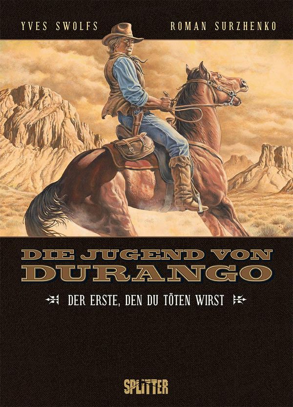Die Jugend von Durango. Band 1 - Yves Swolfs (Buch)