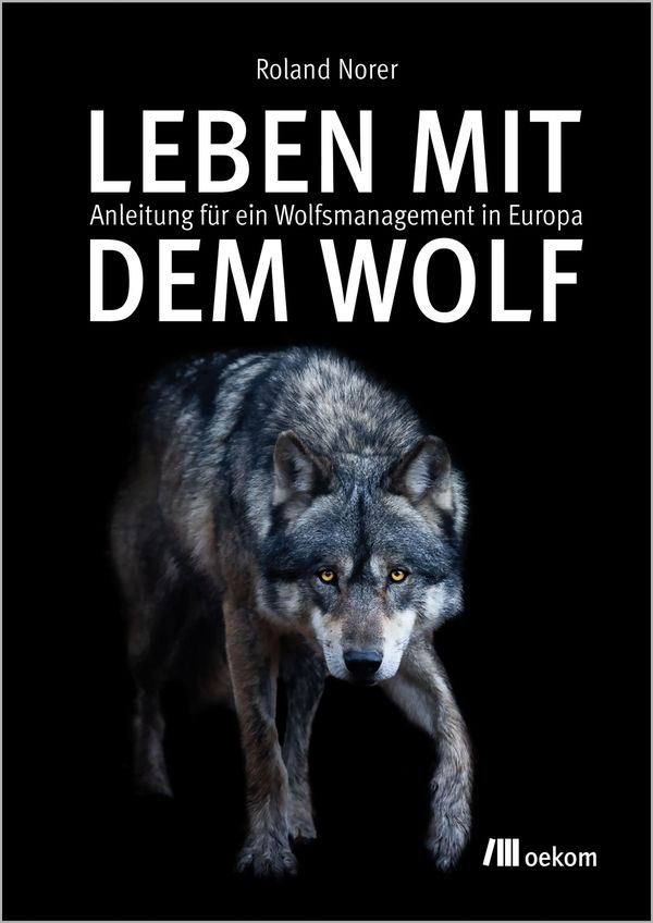 Leben mit dem Wolf - Roland Norer (Buch)