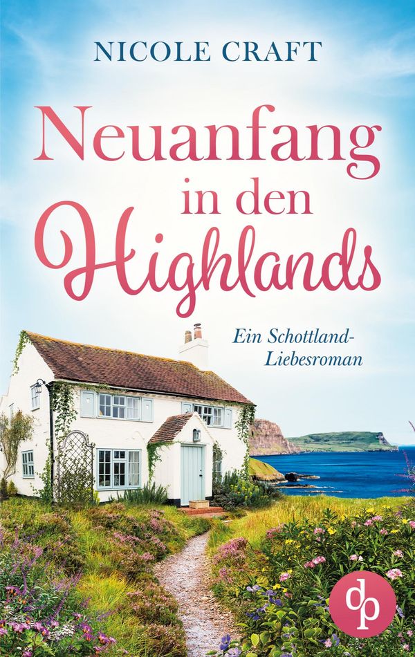 Neuanfang in den Highlands - Nicole Craft (Buch)
