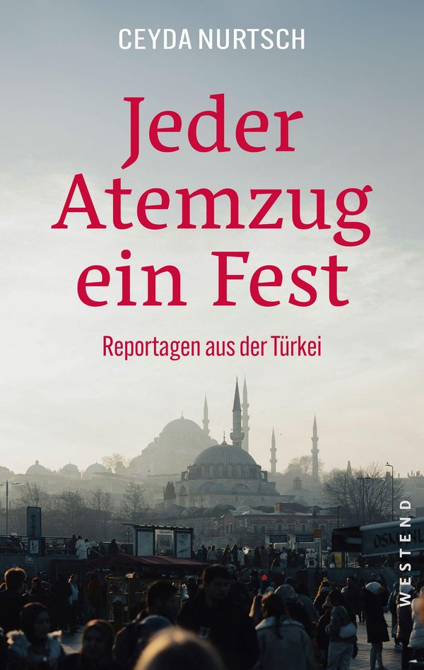 Jeder Atemzug ein Fest - Ceyda Nurtsch (Buch)