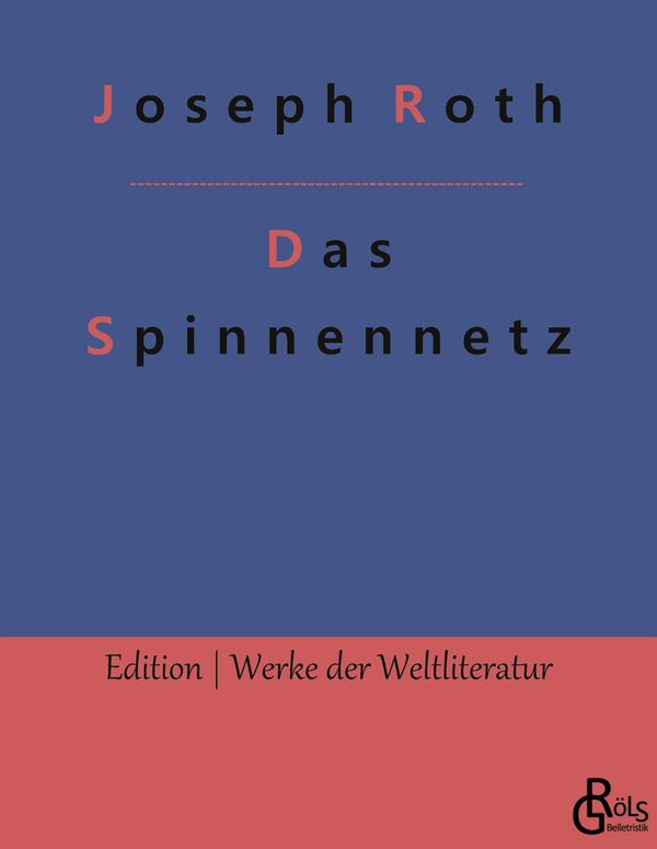 Das Spinnennetz - Joseph Roth (Buch)