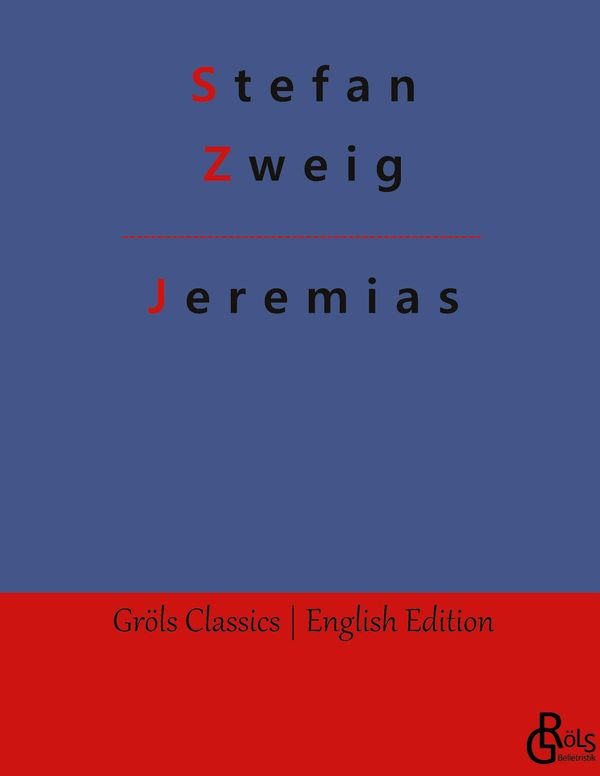 Jeremias - Stefan Zweig (Buch)