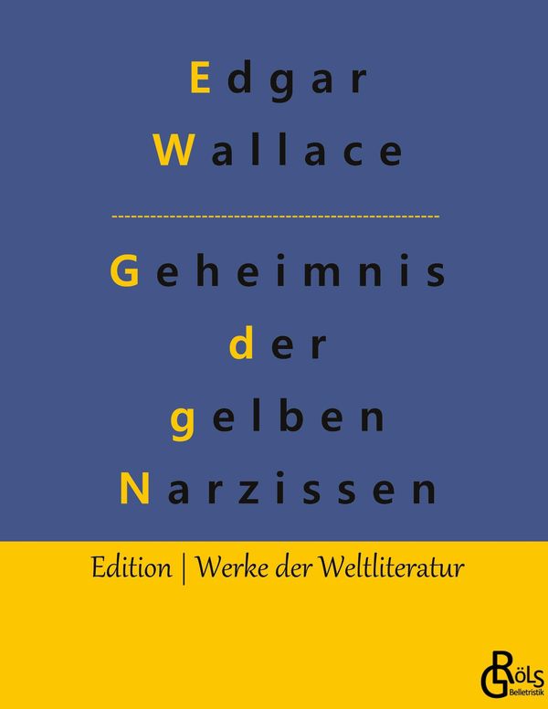 Das Geheimnis der gelben Narzissen - Edgar Wallace (Buch)