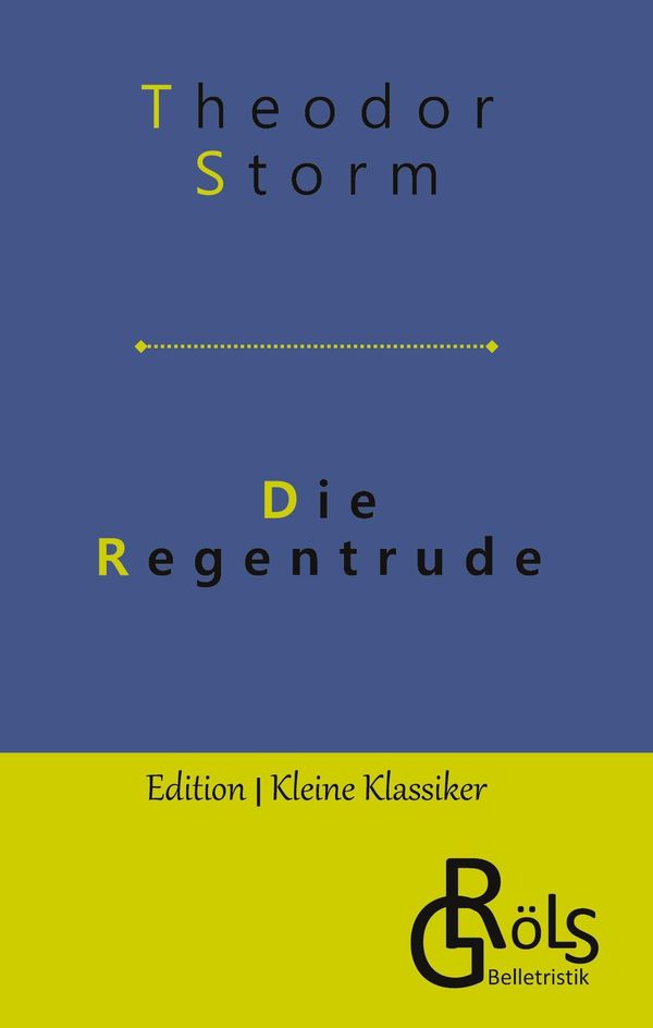 Die Regentrude - Theodor Storm (Buch)