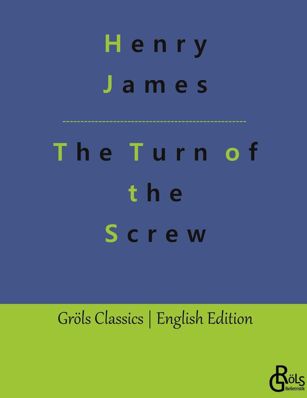 The Turn of the Screw - Henry James (Buch)