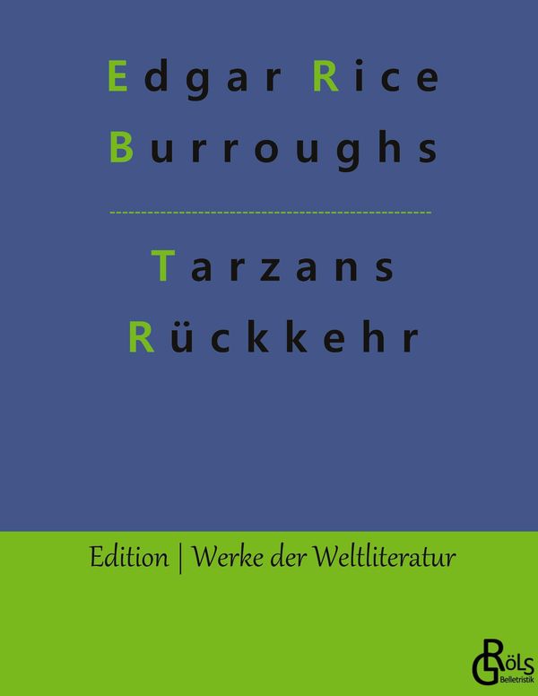 Tarzans Rückkehr in den Urwald - Edgar Rice Burroughs (Buch)