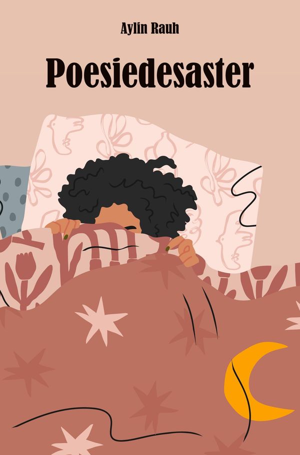 Poesiedesaster - Aylin Rauh (Buch)