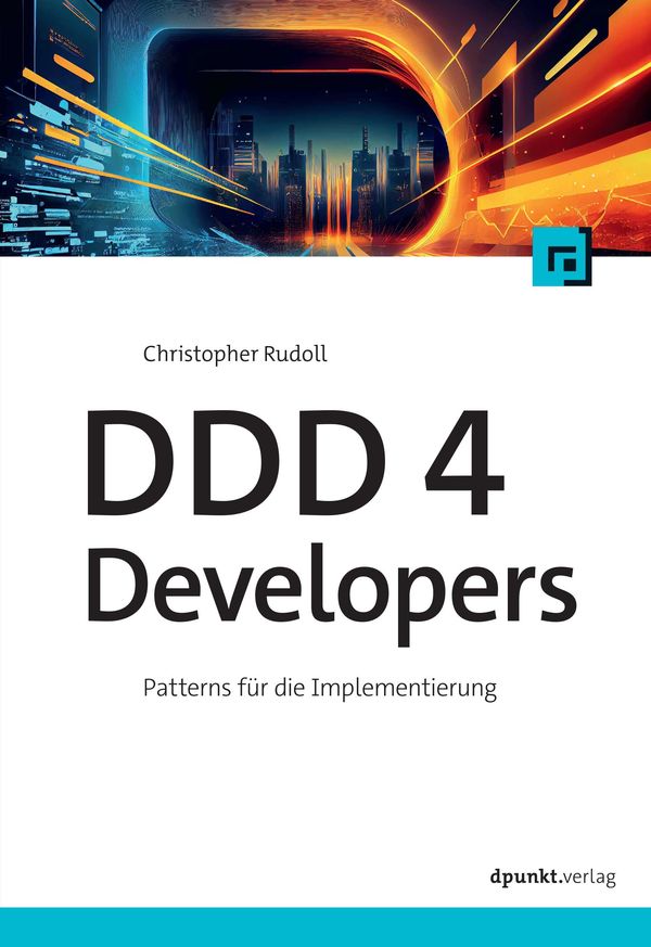 DDD 4 Developers - Christopher Rudoll (Buch)