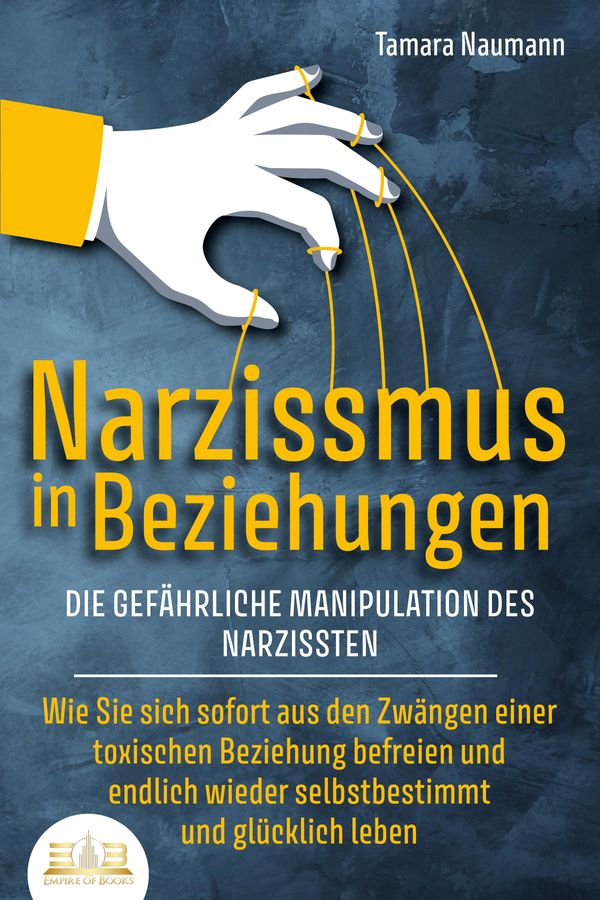 NARZISSMUS IN BEZIEHUNGEN - Die gefährliche Manipulation des Narzis...